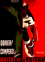 CNT/ FAI Civil War poster 'Workers, Peasants Unity for Victory'