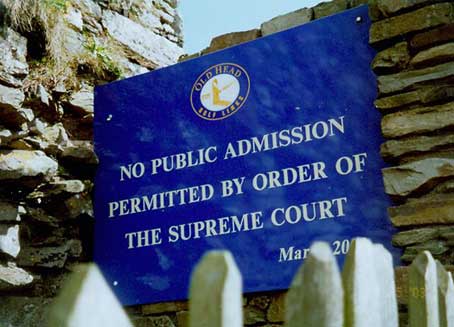 Supreme court notice at Old Head of Kinsale